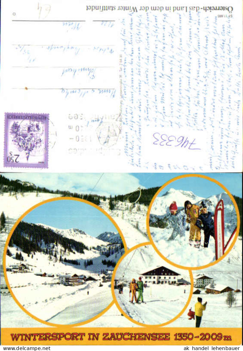 746333 Mehrbild AK Zauchensee Altenmarkt im Pongau Wintersport Skilift