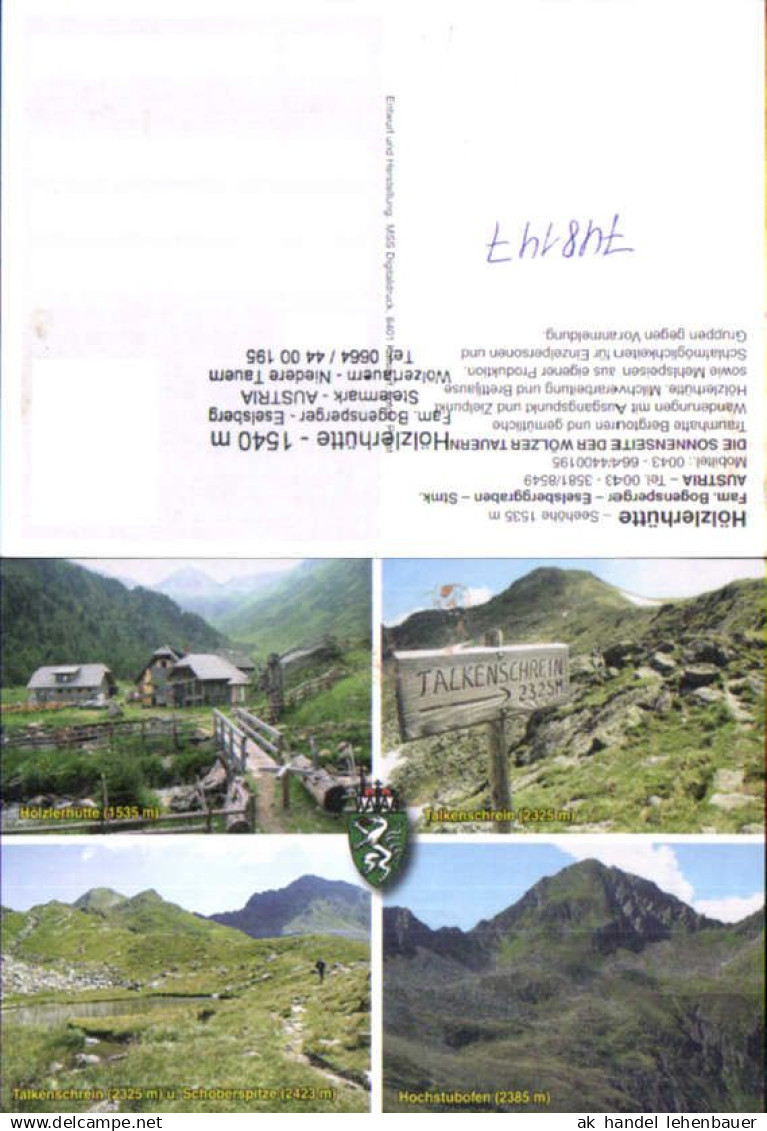 748147 Mehrbild AK Hölzlerhütte Eselsberggraben Eselsberg Oberwölz