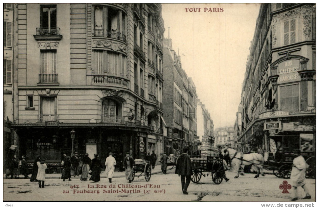 75 - PARIS - 10 ème - rue du chateau d'eau