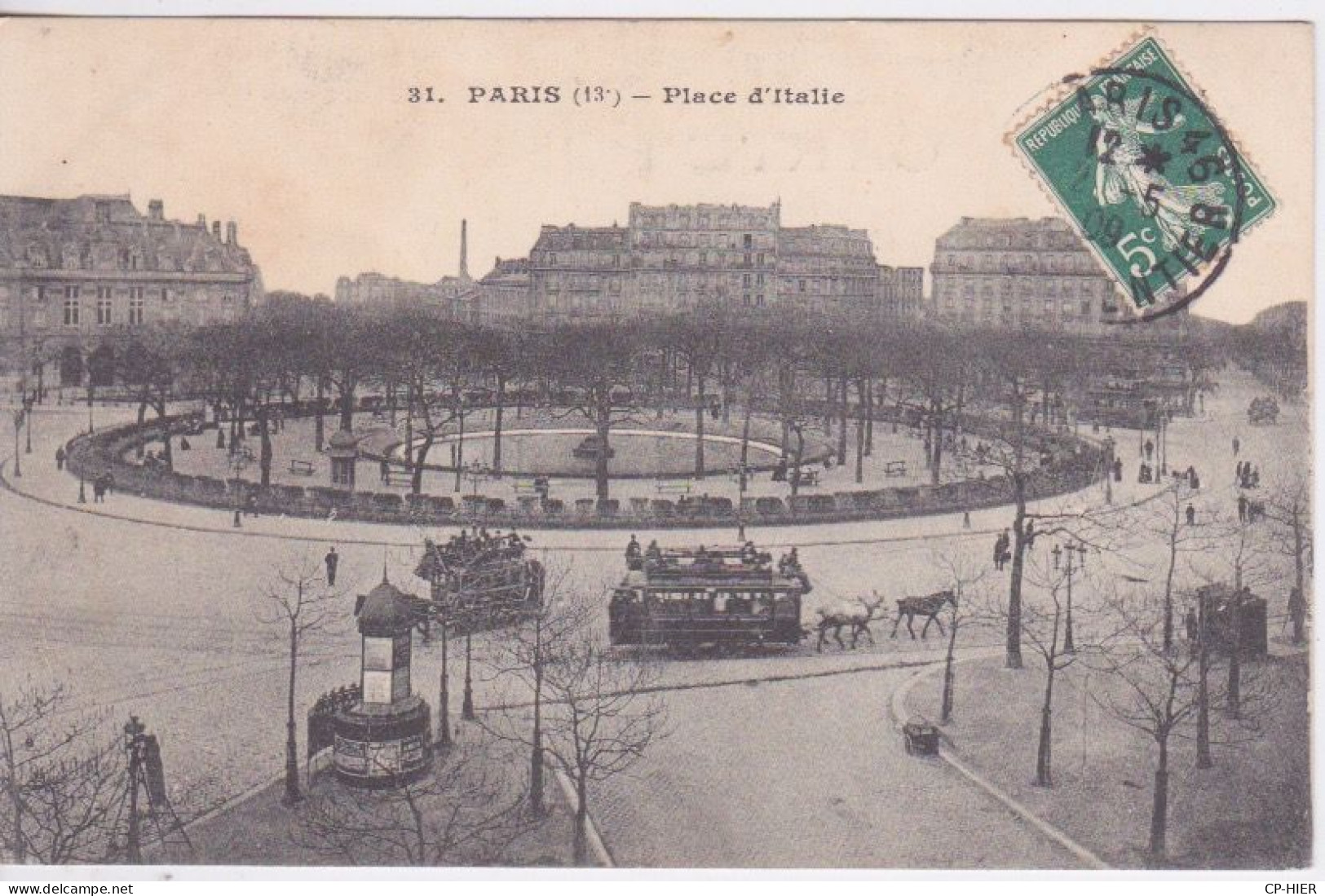 75 -   PARIS - 13° ARRONDISSEMENT - PLACE D'ITALIE  - AUTOBUS  TIRE PAR LES CHEVAUX - KIOSQUE A JOURNEAUX