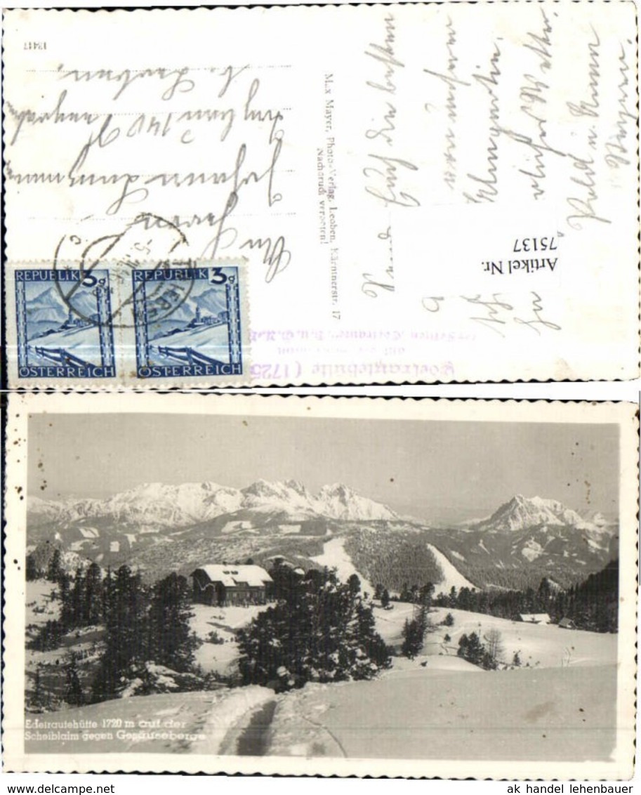 75137,Edelrauteh&uuml;tte Scheiblalm Trieben Hohentauern