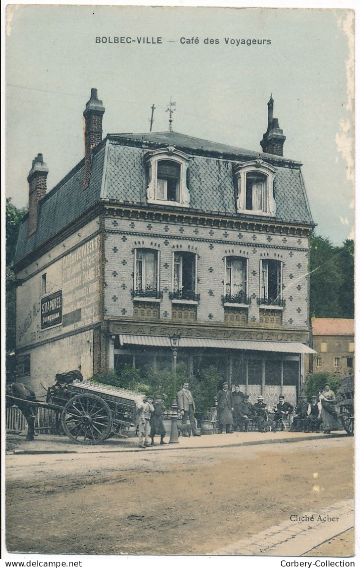 76. CPA. BOLBEC-VILLE. Café des Voyageurs