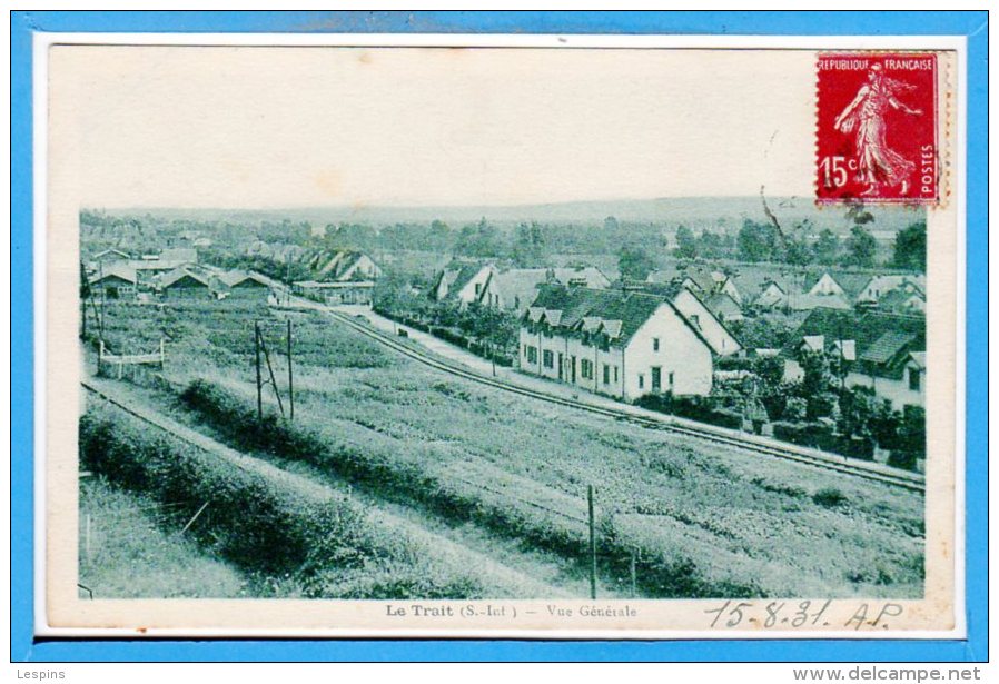 76 - Le TRAIT --  Vue générale