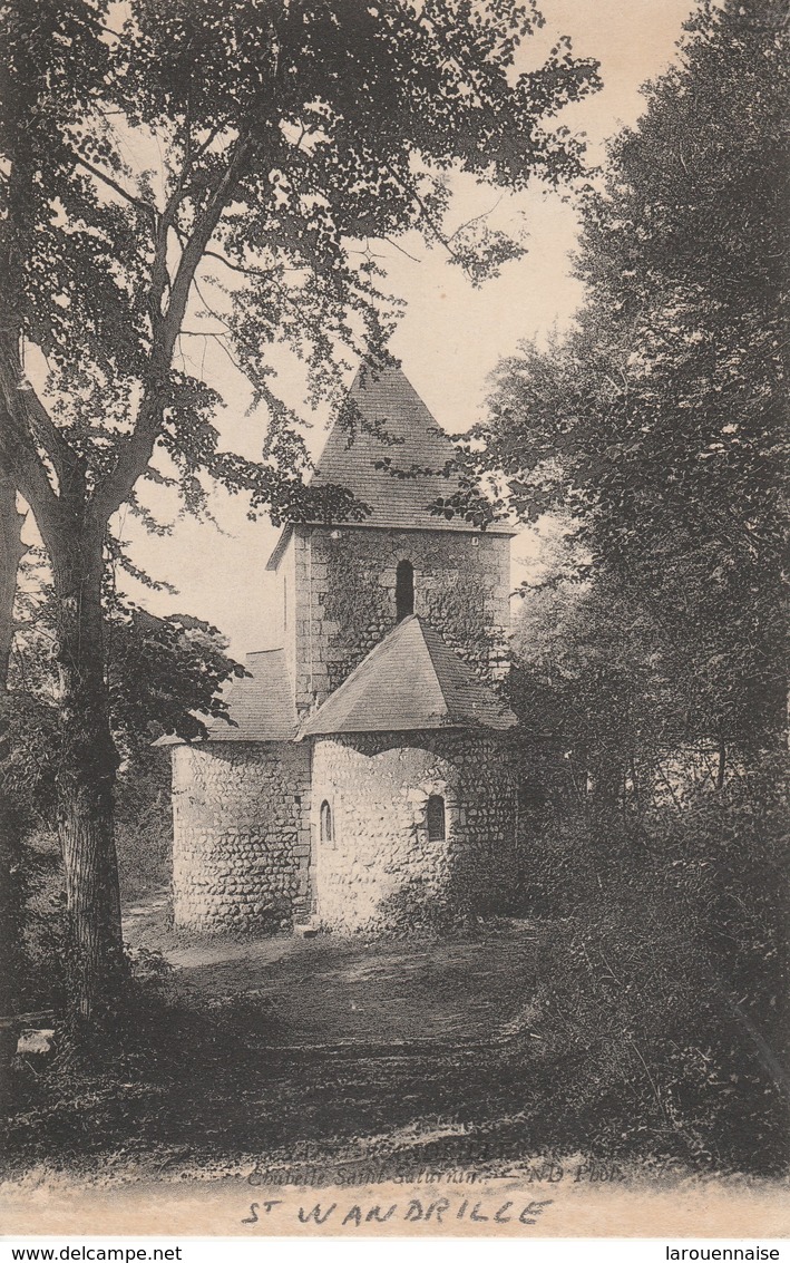 76 - SAINT WANDRILLE RANCON - Chapelle Saint Saturnin