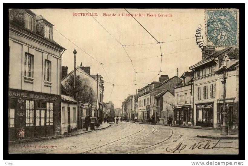 76 Sotteville-les-Rouen SOTTEVILLE - Place la Liberté et Rue Pierre Corneille pharmaci D76D K76681K C76681C RH003715
