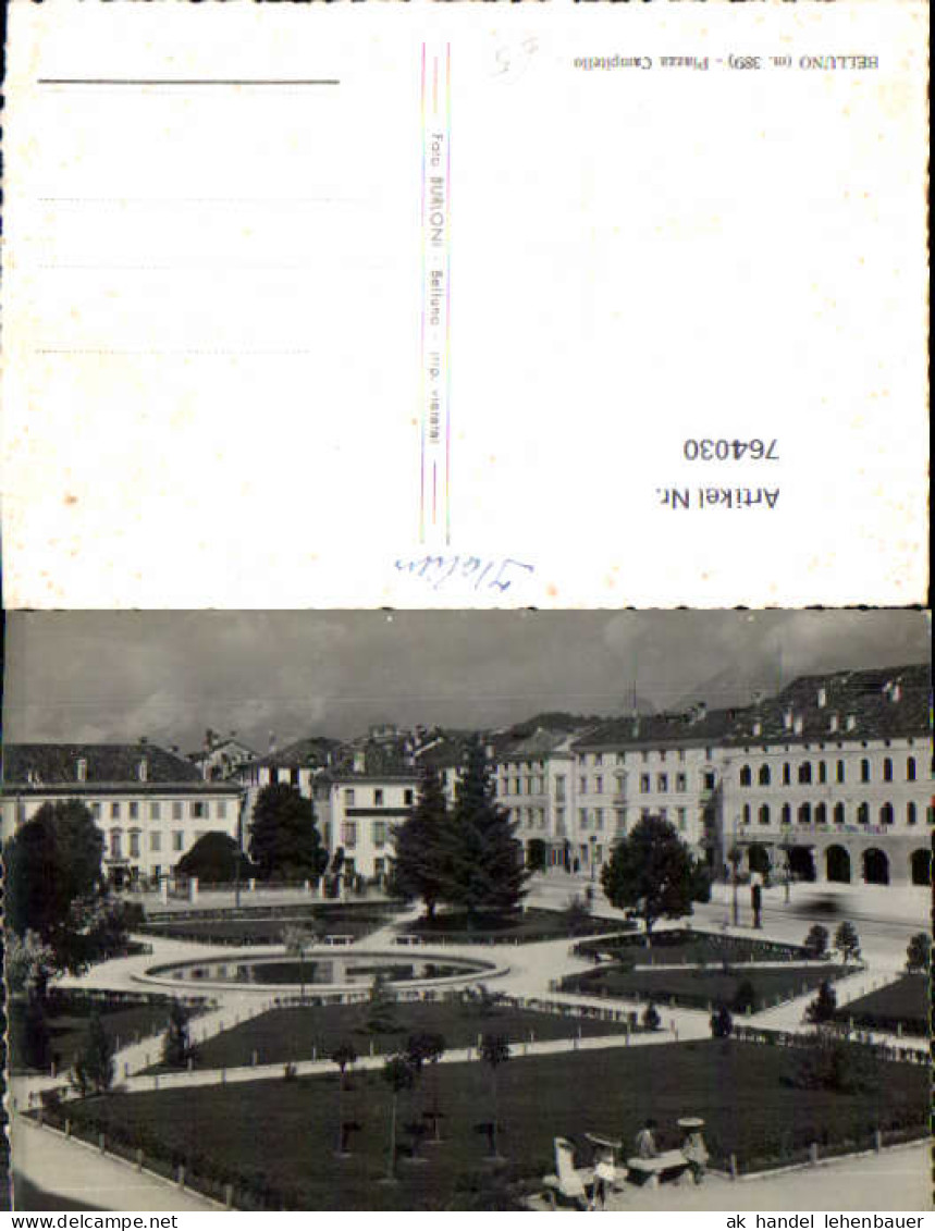 764030 Belluno Piazza Campitello Provinz Belluno Italy