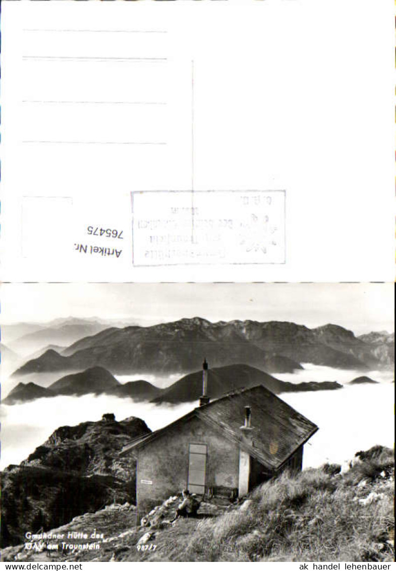 765475 Gmunden, Traunstein, Gmundner Hütte Goisern Bez. Gmunden