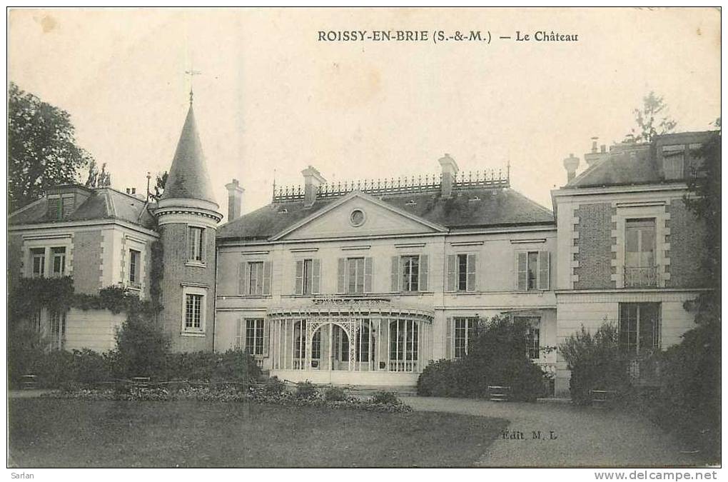 77 ,  ROISSY EN BRIE , Le chateau  , *9086