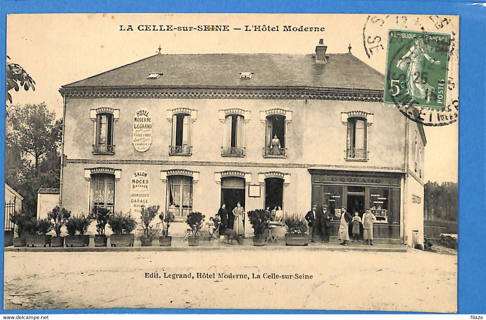 77 -  Seine et Marne  -  La Celle sur Seine - L'Hotel Moderne   (N6483)