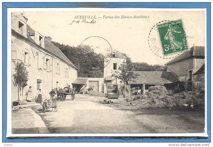 78 - GUERVILLE --  Ferme des Blancs Manteaux