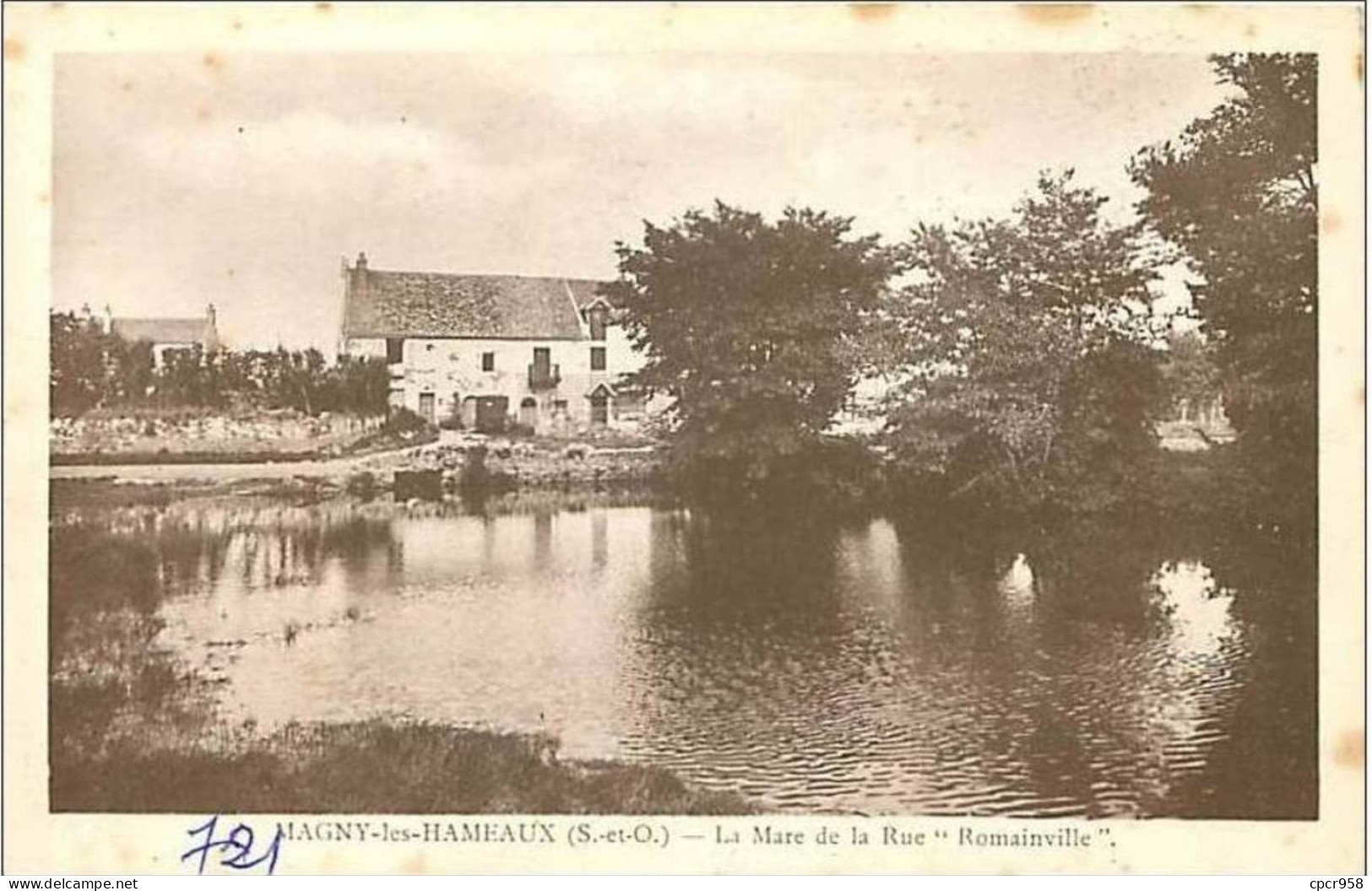 78.MAGNY LES HAMEAUX.LA MARE DE LA RUE """"ROMAINVILLE""""