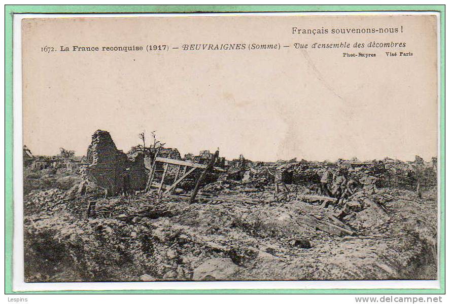 80 - BEUVRAIGNES --  vue des décombres