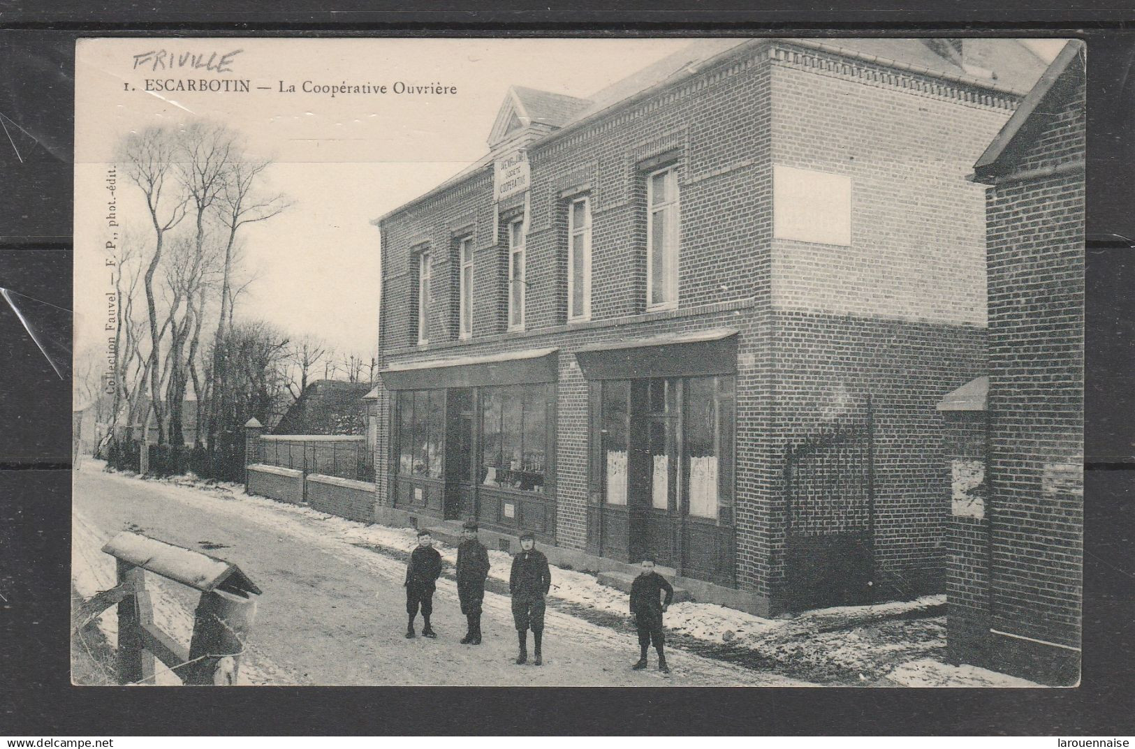 80 - FRIVILLE ESCARBOTIN  - La Coopérative Ouvrière