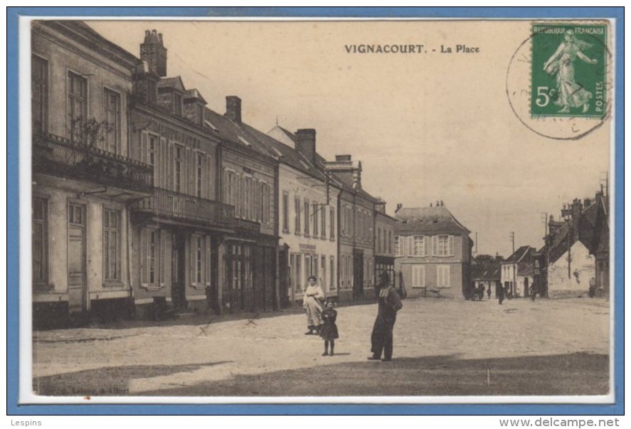80 - VIGNACOURT -- La place