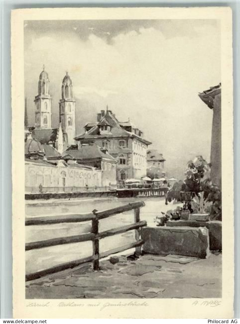 8000 Zürich Künstlerkarte Rathaus mit Gemüsebrücke sign. A. Marc Bunde S... - 11094043