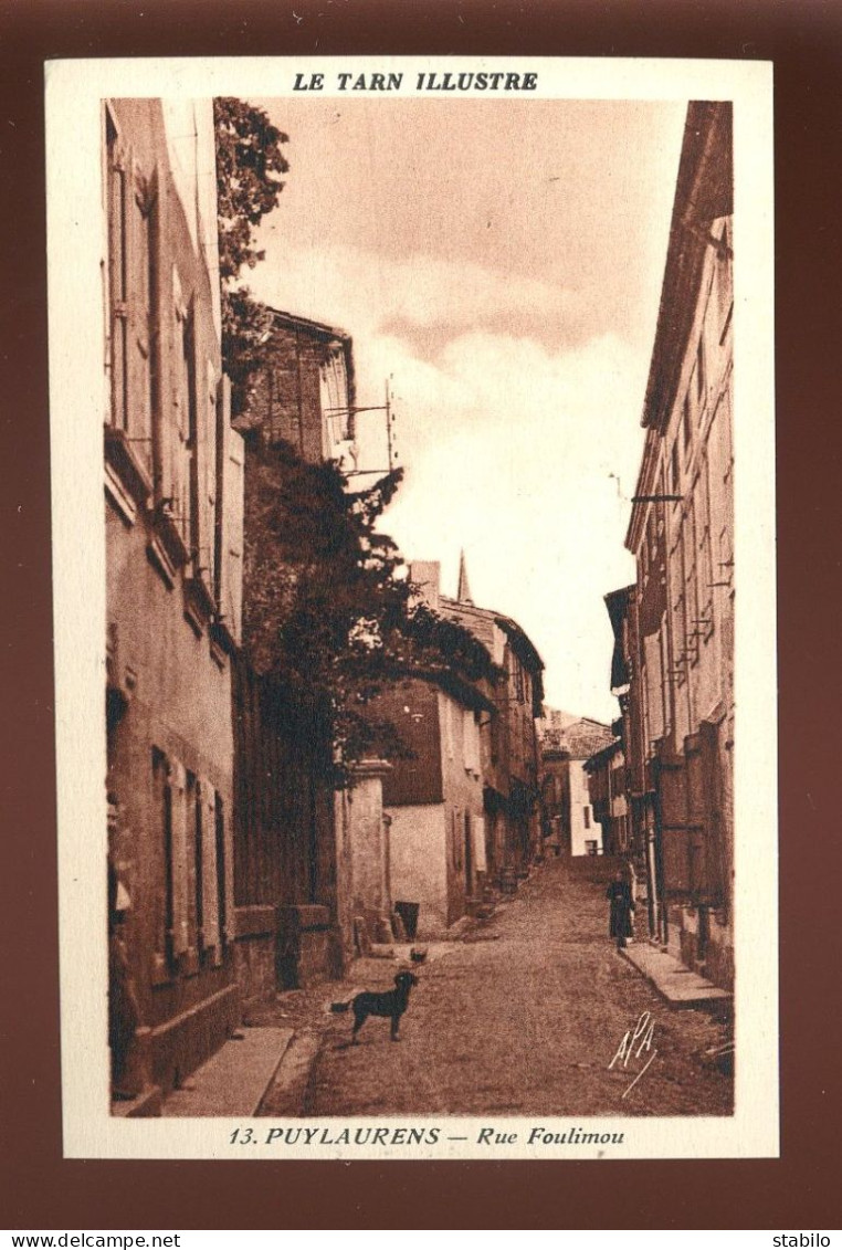 81 - PUYLAURENS - RUE FOULIMOU