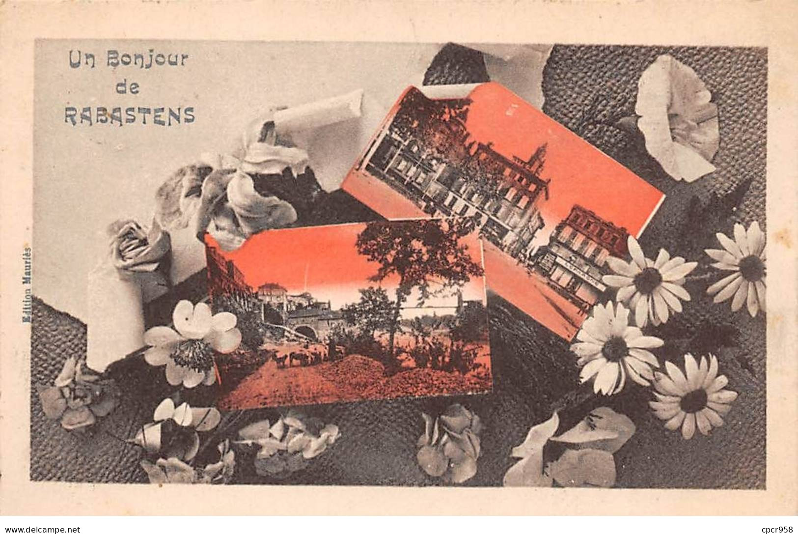 81 - RABASTENS - SAN25974 - Un Bonjour de Rabastens