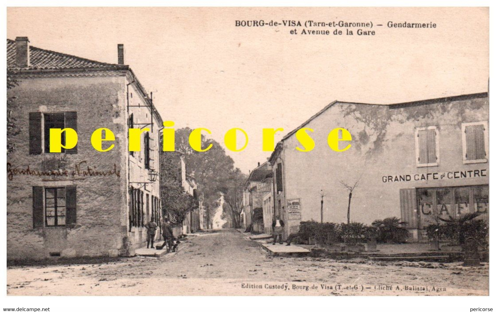 82  Bourg de Visa  Gendarmerie et Grand Café du Centre