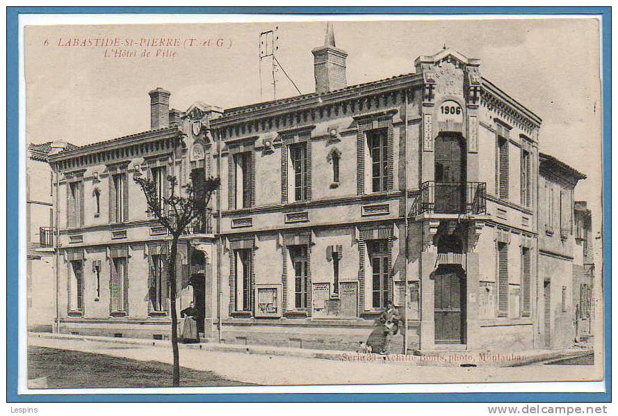 82 - LABASTIDE SAINT PIERRE --  Hôtel de Ville