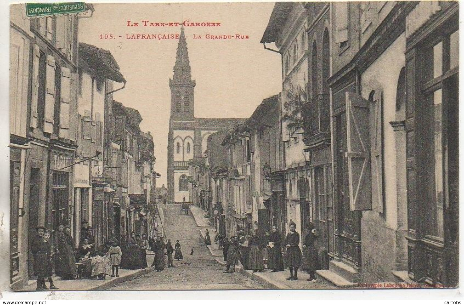 82 LAFRANCAISE  La Grande Rue