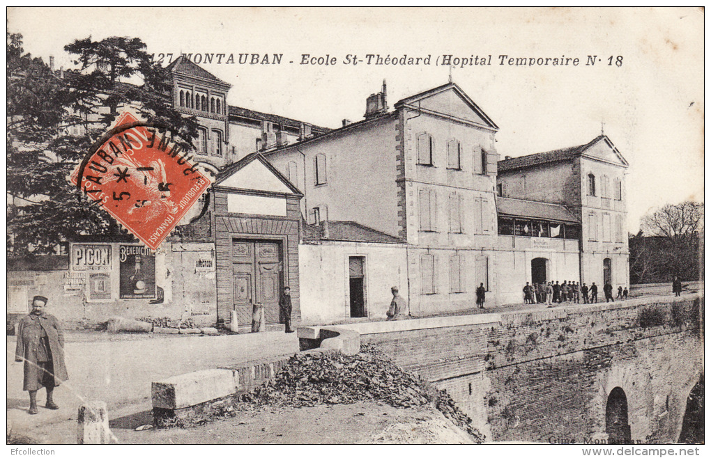 82 Montauban Tarn et Garonne école St Théodard hopital temporaire n° 18 guerre 1914-18 près de Montbeton Bressols rare