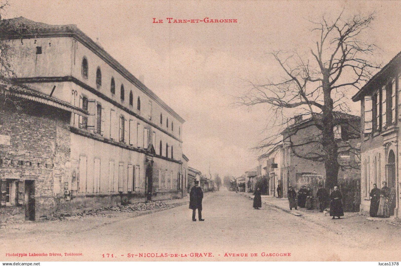 82 / SAINT NICOLAS DE LA GRAVE / AVENUE DE GASCOGNE