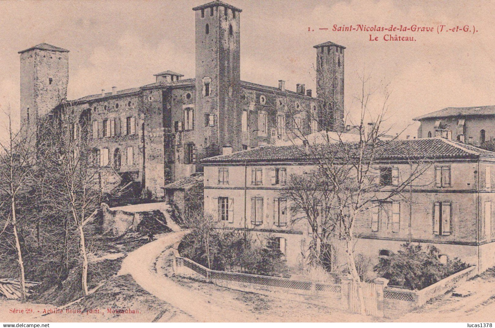 82 / SAINT NICOLAS DE LA GRAVE / LE CHATEAU