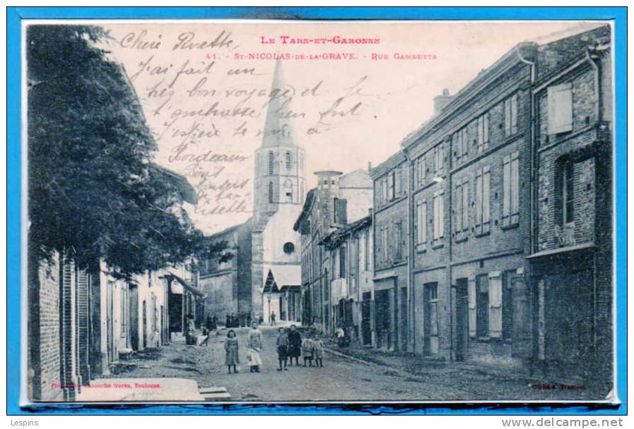 82 - SAINT NICOLAS de la GRAVE -- Rue Gambetta