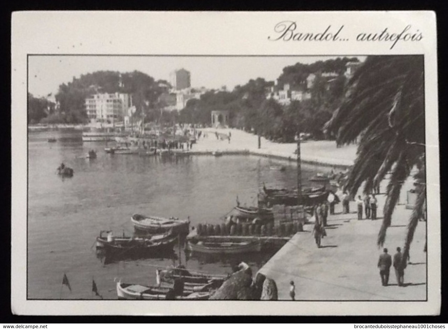 83  Bandol...autrefois Promenade sur les quais