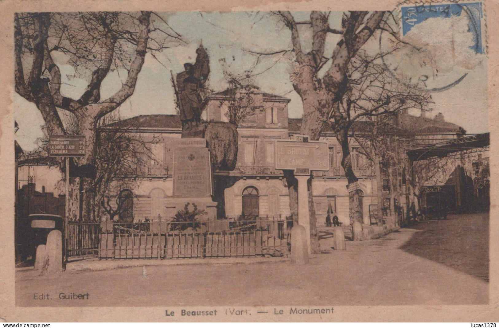83 / LE BEAUSSET / LE MONUMENT