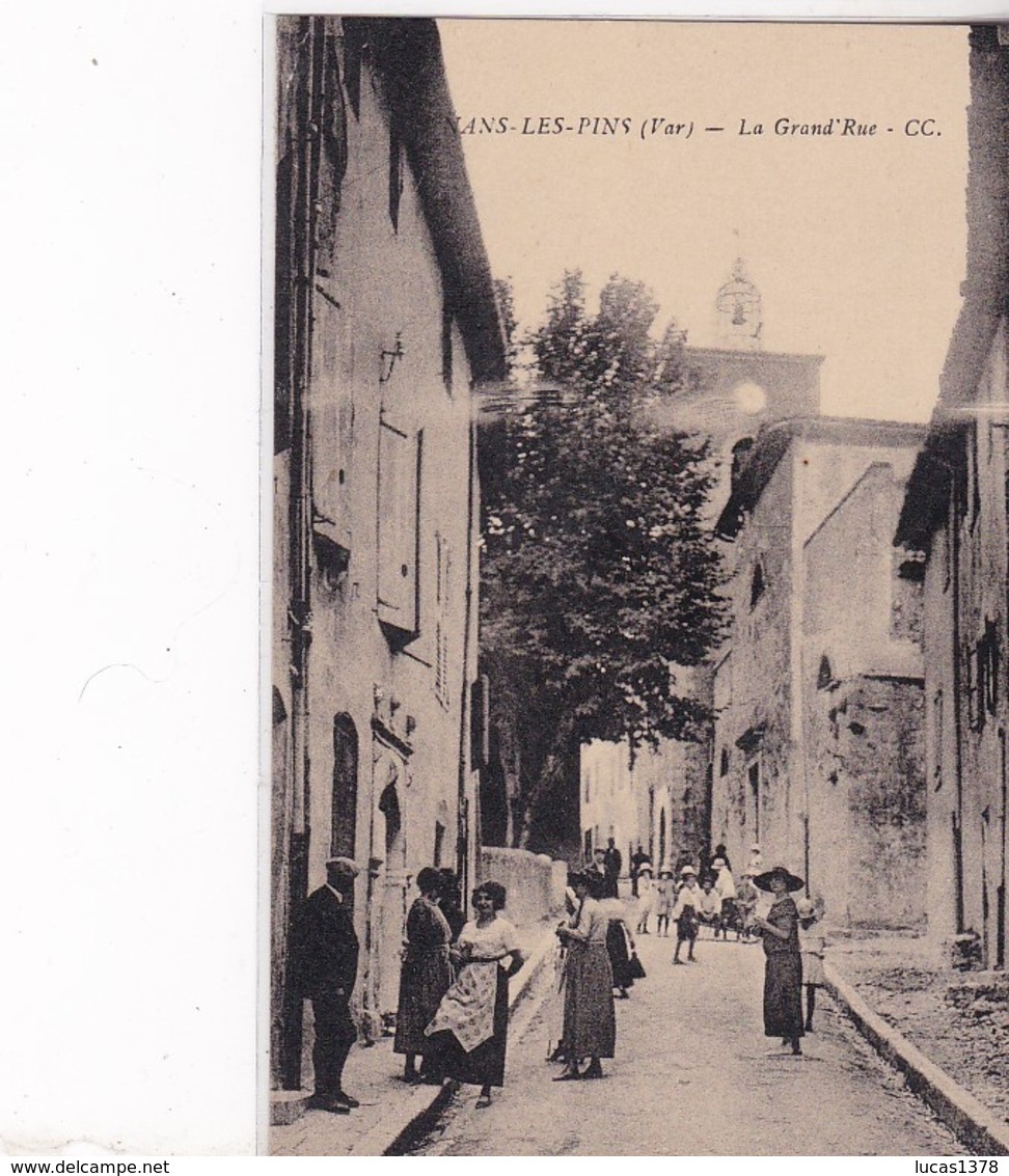 83 / NANS LES PINS / LA GRAND RUE