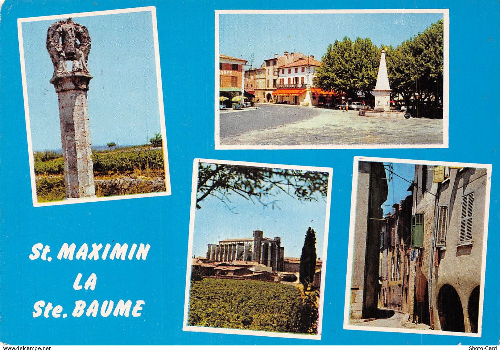 83 SAINT MAXIMIN LA SAINTE BAUME SOUVENIR DE SAINT MAXIMIN LA SAINTE BAUME