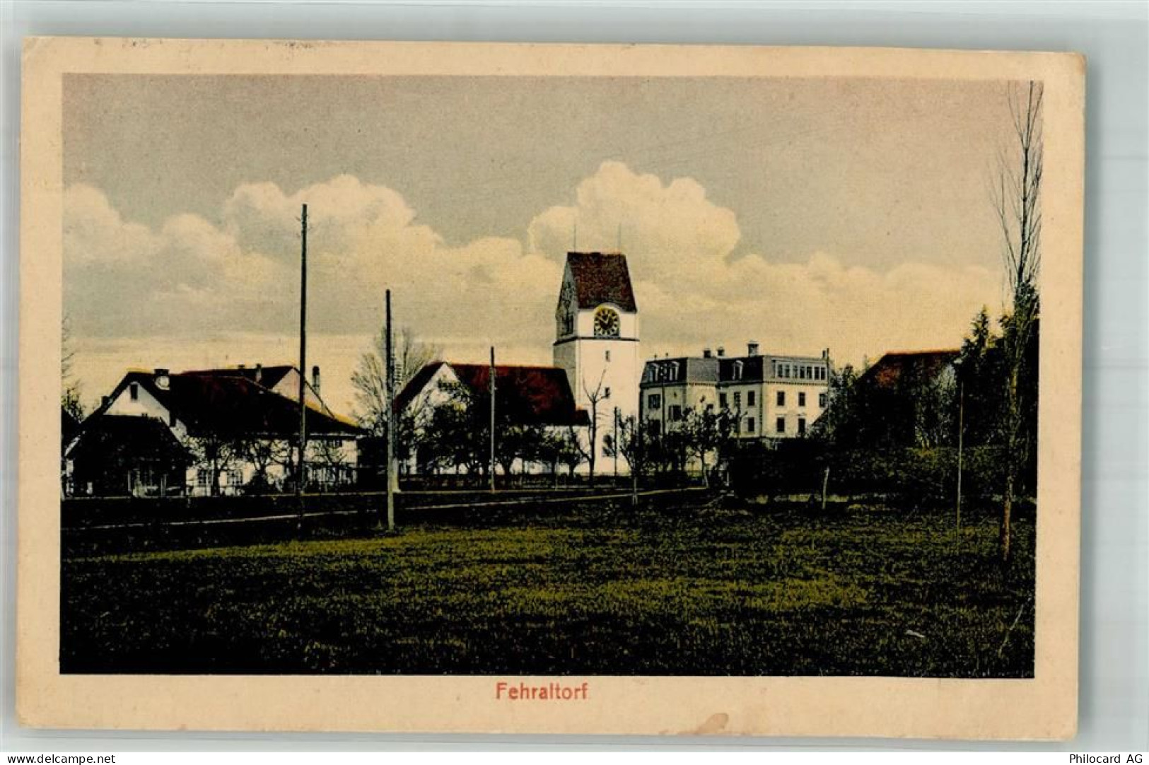 8320 Fehraltorf 1927 Gebrauchsspuren Kirche - 10748625
