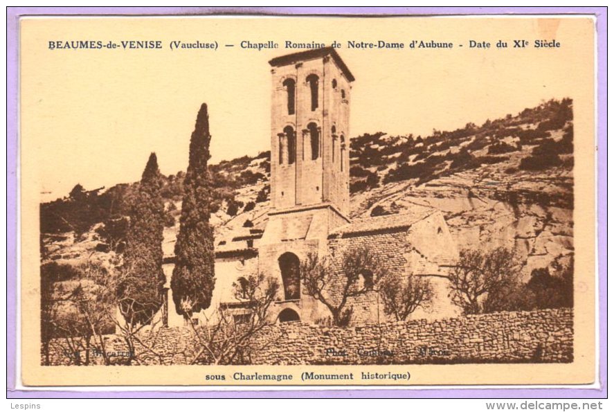 84 - BEAUMES de VENISE -- Châpelle Romaine de ....