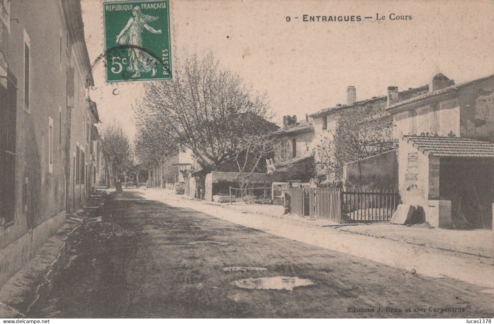 84 / ENTRAIGUES / LE COURS  / EDIT BRUN 9