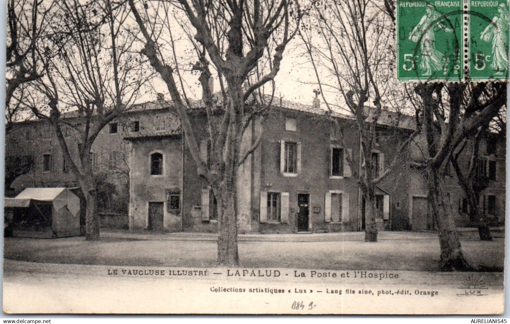 84 LAPALUD - la poste et l'hospice.