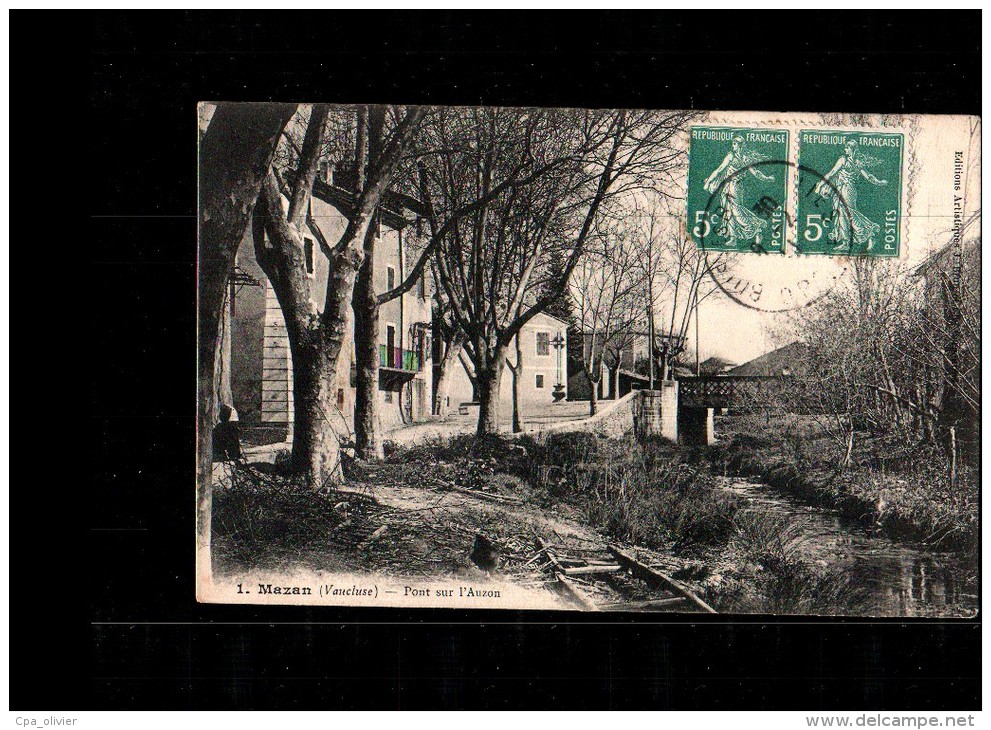 84 MAZAN Pont sur l'Auzon, ed Brun 1, 1911