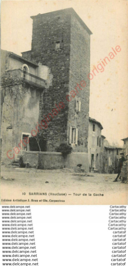 84.  SARRIANS .  Tour de la Gache .