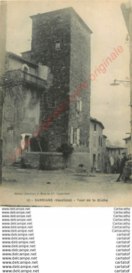 84.  SARRIANS .  Tour de la Gache .
