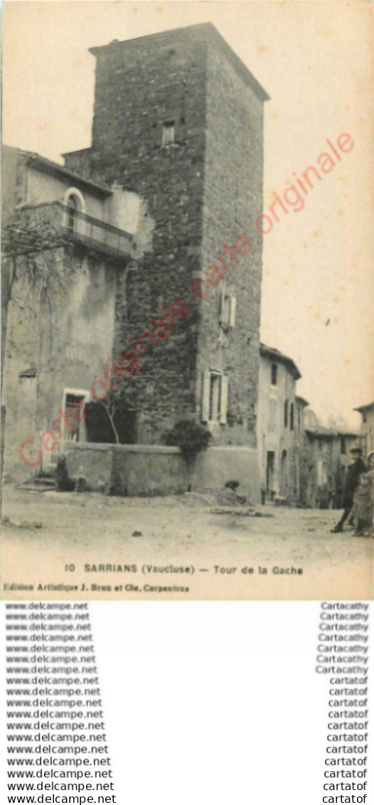 84.  SARRIANS .  Tour de la Gache .