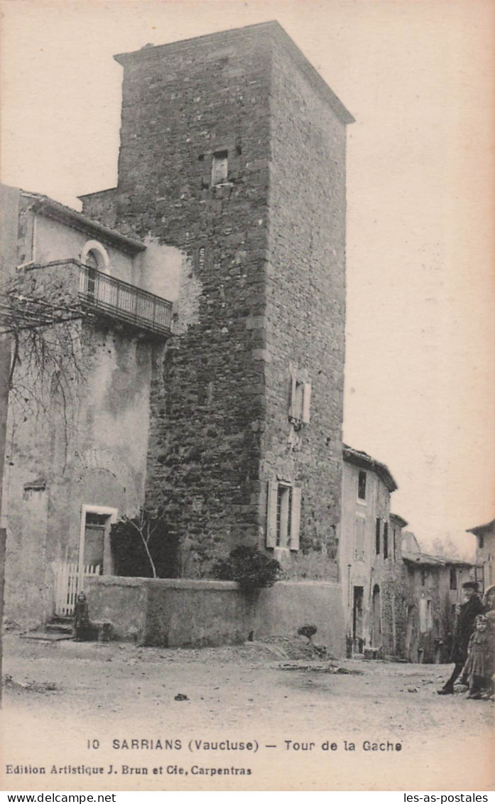 84 SARRIANS TOUR DE LA GACHE
