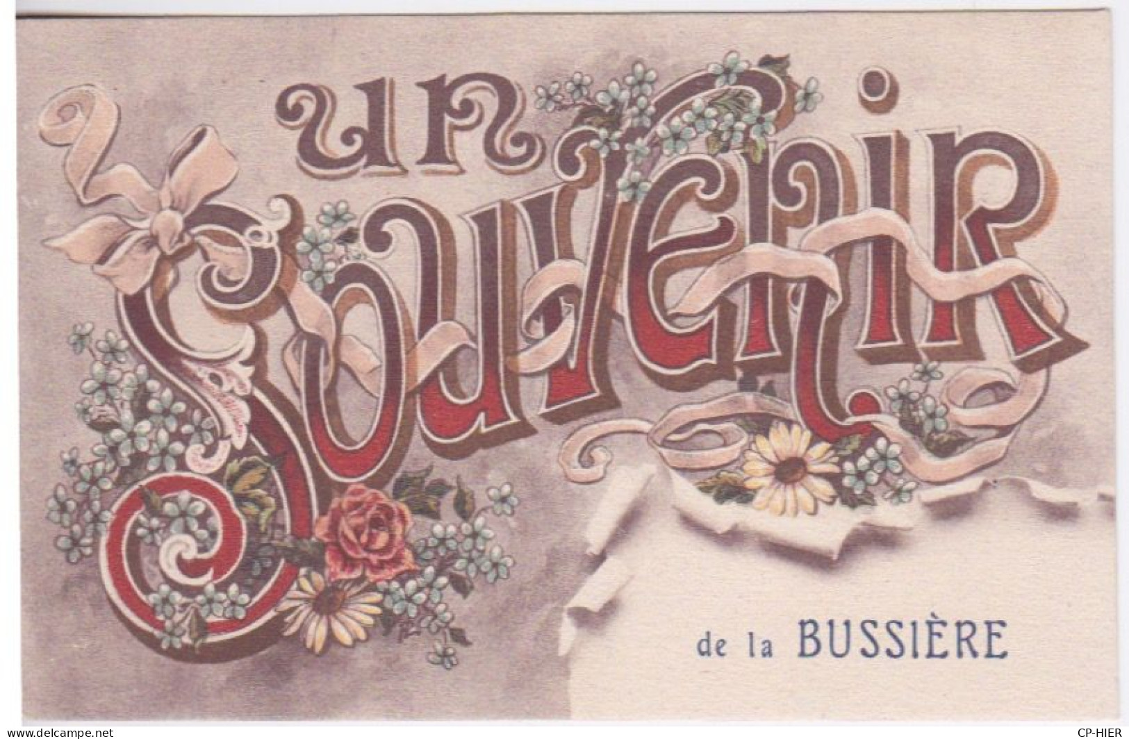 87 - HAUTE VIENNE  - BUSSIERE POITEVINE - UN SOUVENIR - DE LA BUSSIERE