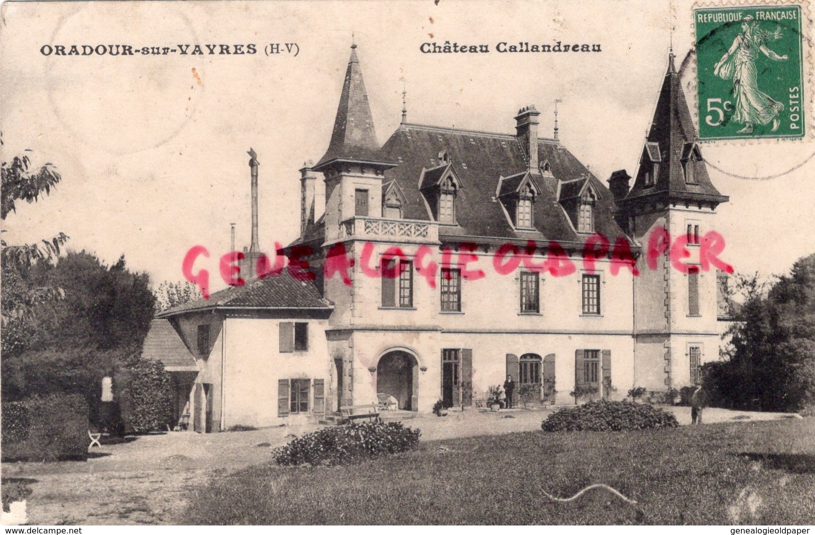 87 - ORADOUR SUR VAYRES- CHATEAU CALLANDREAU