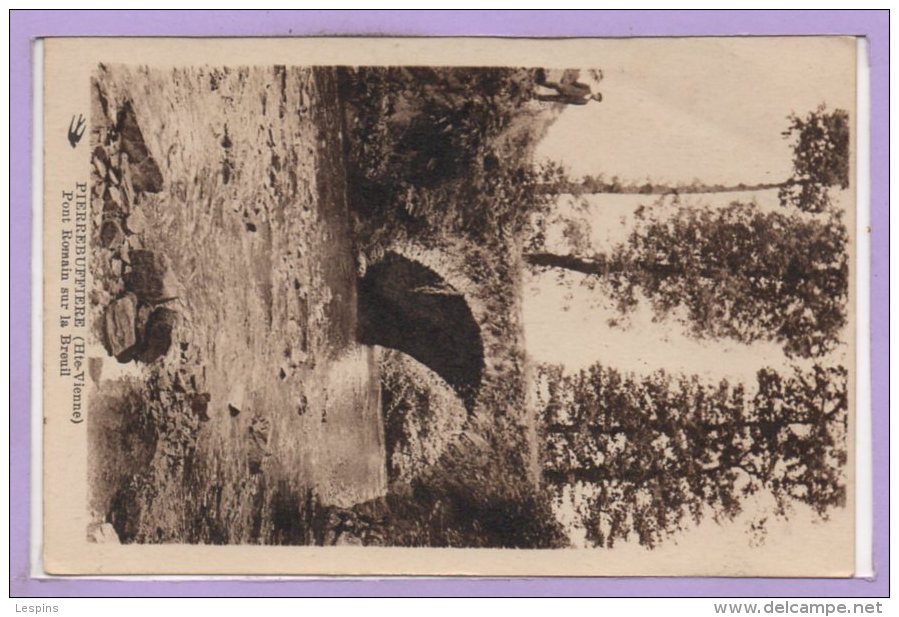 87 - PIERRE BUFFIERE --  Pont Romain...