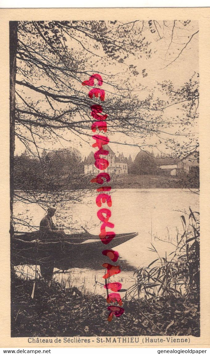 87- SAINT MATHIEU - ST MATHIEU- CHATEAU DE SEDIERES