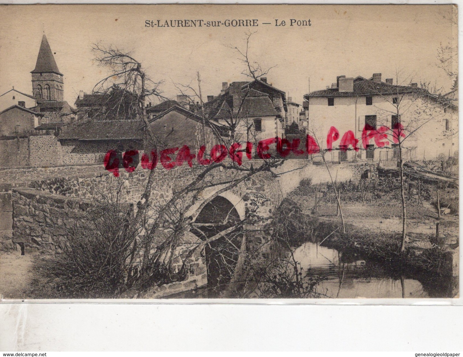 87 - ST  SAINT LAURENT SUR GORRE - LE PONT
