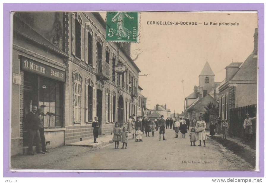 89 - EGRISELLES le BOCAGE --  Rue Principale