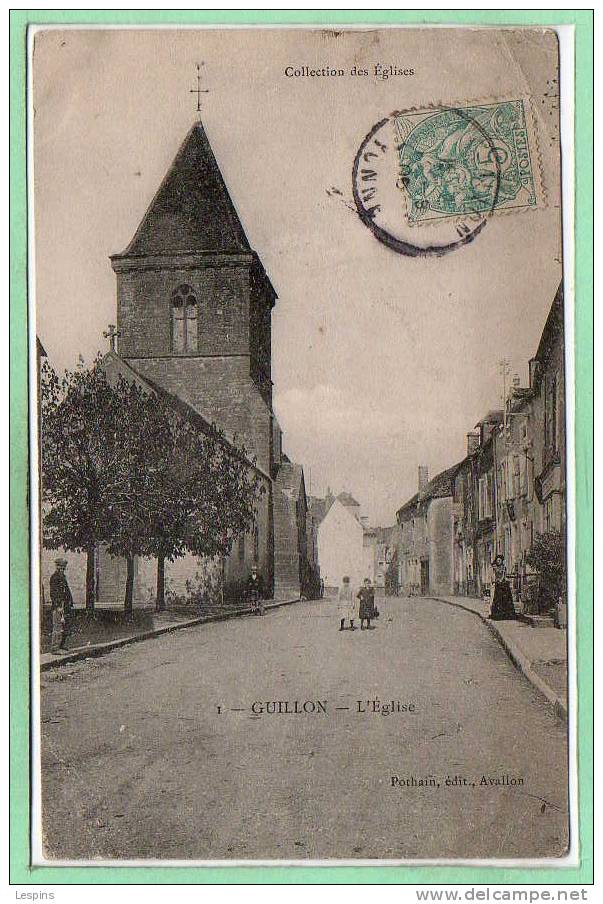 89 - GUILLON --  L'Eglise
