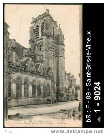 89 Saint-Bris-le-Vineux - 3 - SAINT-BRIS (Yonne) Eglise, Façade latérale et le Clocher - egli /  D89D  K89024K  C89337C