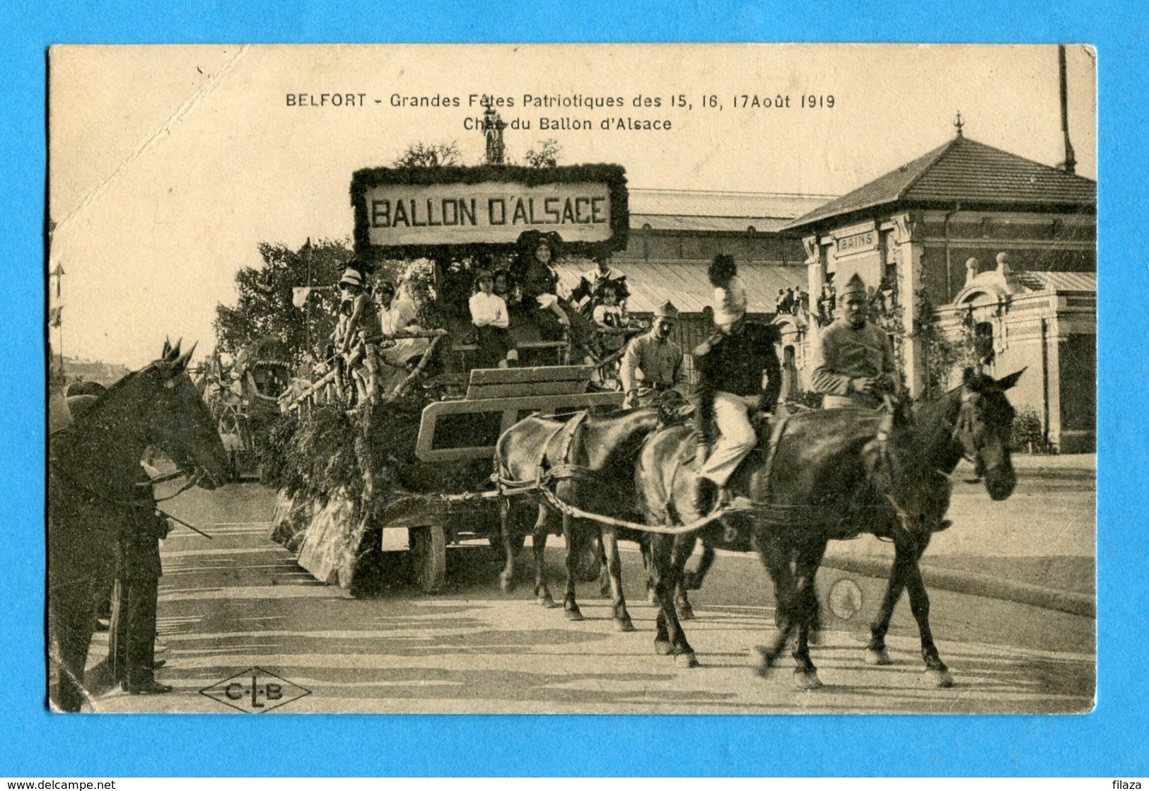 90 -  Belfort - Grandes fêtes patriotiques des 15,16 et 17 août 1919 - Char du Ballon d'Alsace - RARE !! (0258)